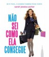 Download – Não Sei Como Ela Consegue